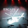Escape With Romeo